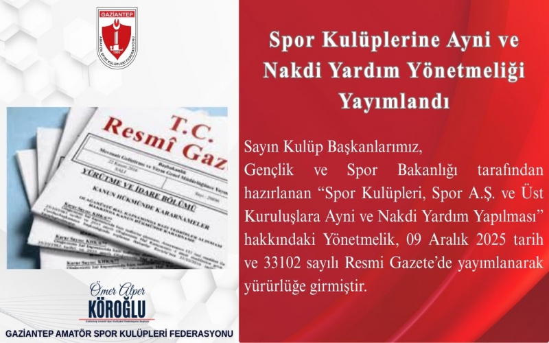 Spor Kulüplerine Ayni ve Nakdi Yardım Yönetmeliği Yayımlandı